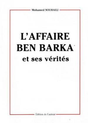 L'affaire ben barka et ses verités